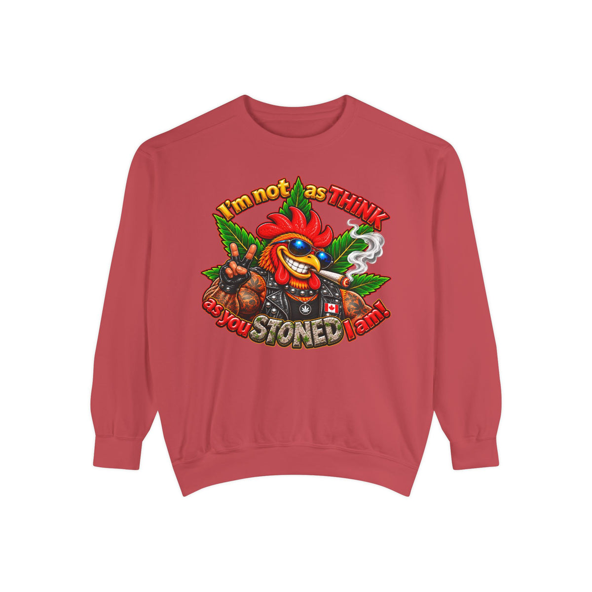 Rod the Stoner Rooster - Unisex Garment-Dyed Sweatshirt